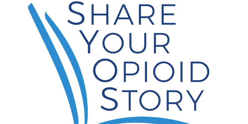 Share Your Opioid Story.