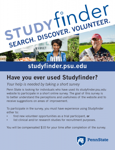 Poster for studyfinder.psu.edu. Search. Discover. Volunteer.