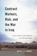 Photo of the book cover "Contract Workers, Risk, and the War in Iraq" with a mountain range landscape.
