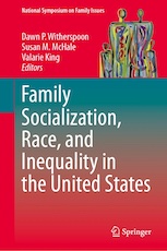 Book cover for Family Socialization, Race, and Inequality in the United States.