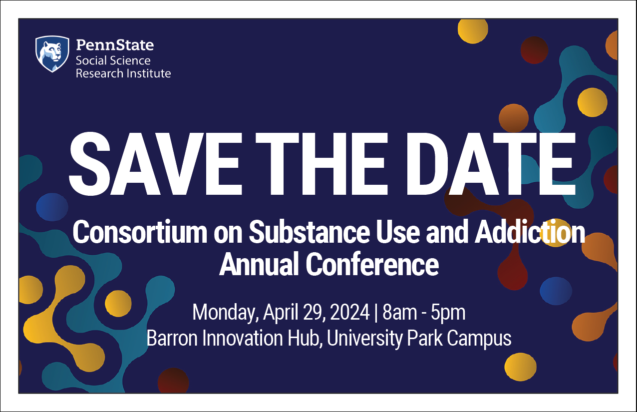 Save The Date for the Consortium on Substance Use and Addiction Annual Conference graphic.