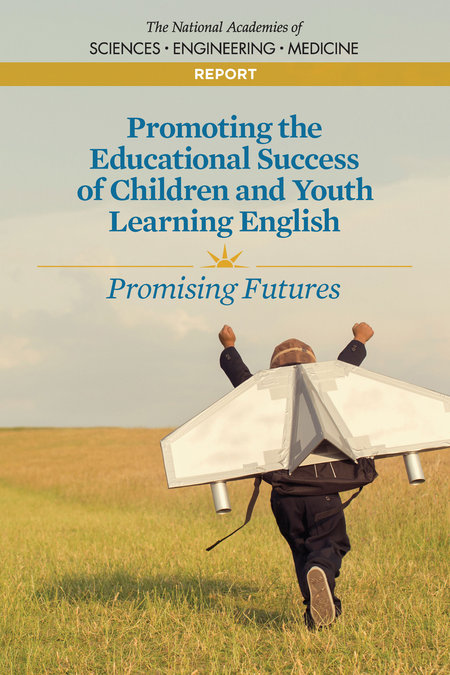 Promoting the Educational Sussess of Children and Youth Learning English report