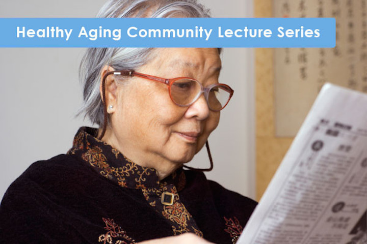 Photo of a woman with gray hair and glasses looking at a newspaper with a heading over the photo saying "Healthy Aging Community Lecture Series".