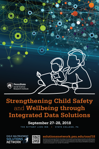 Poster for the 2018 Conference: Strengthening Child Safety and Wellbeing through Integrated Data Solutions.