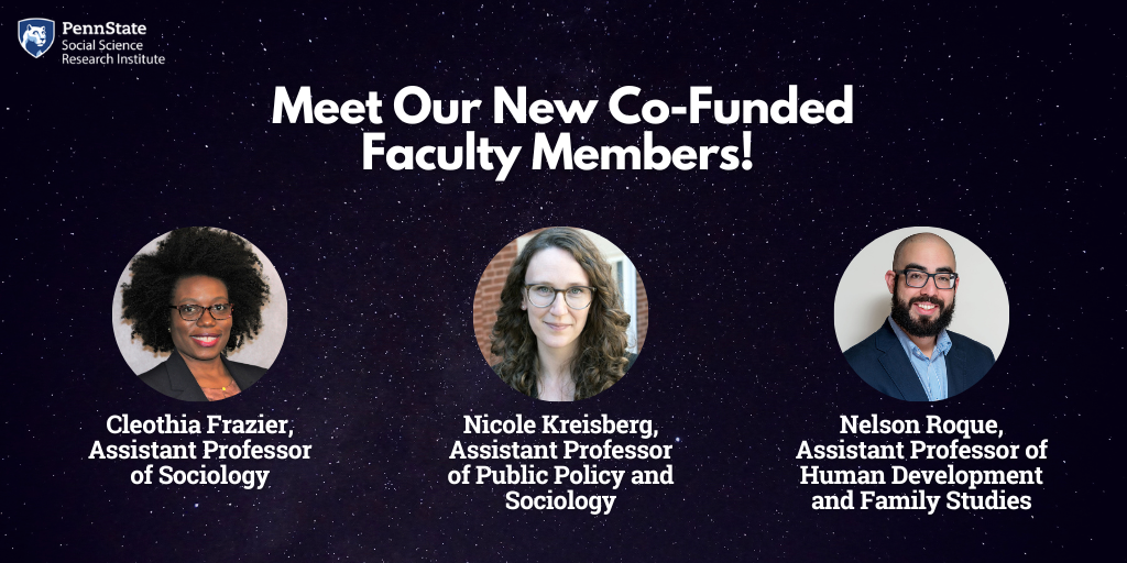Graphic with three headshots of new SSRI co-funded faculty members on a dark background with white text.